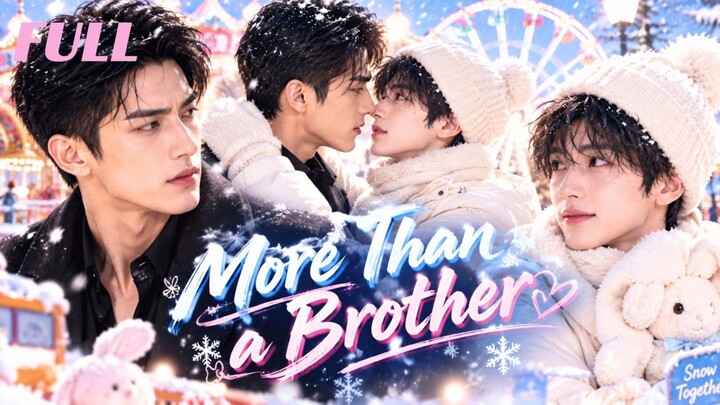 [AI BL] More than A Brother