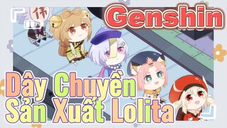 Dây Chuyền Sản Xuất Lolita