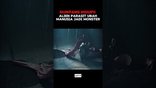 monster parasit menjadikan tubuh manusia sebagai inang untuk tetap hidup #film #movie