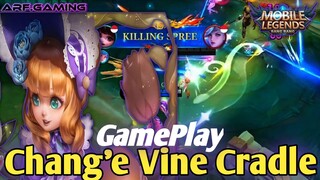 GAMEPLAY CHANG'E 🔥Vine Cradle❗❗ Cinematic ., Keindahan Yang Mematikan ❗