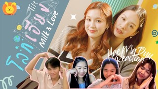 [Reaction] โลกเอียง (Tilt) Ost.23.5 องศาที่โลกเอียง - MilkPansa, Love Pattranite | แห่มาดู