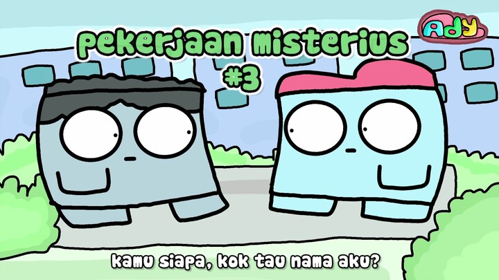 pekerjaan misterius #3
