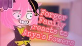 Spy x Family: Forger Family reacts to Anya's Powers