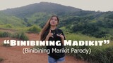 Binibining Madikit (Binibining Marikit Parody)
