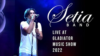 Setia band - (Full Concert) Live @Gladiator