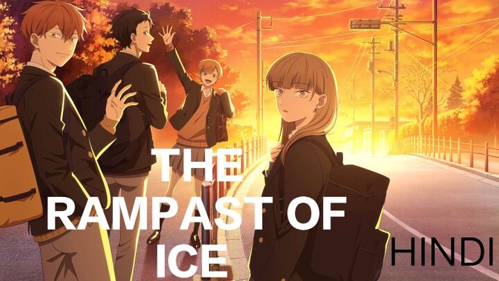 The Rampast Of Ice episode 3 (Hindi)