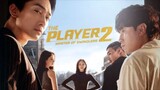 The Player 2: Master of Swindlers Eps 04  Sub Indo