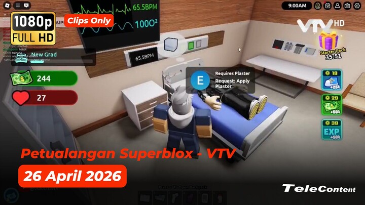 [Klip] Petualangan Superblox - VTV - 26 April 2026