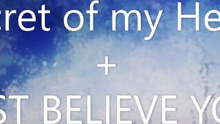 [Conan OP52 + ED9 Perfect Combination] Secret of my Heart + JUST BELIEVE YOU