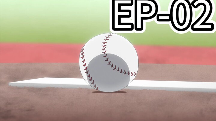 🌟 𝐂ᴀᴛᴄʜ 𝐌ᴇ ᴀᴛ ᴛʜᴇ 𝐁ᴀʟʟᴘᴀʀᴋ!  [SEASON-1] [EPISODE-02]