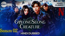 Gyeongseong Creature Season 02 Ep 01 Hindi Dubbed