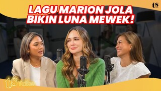 MARION JOLA BANGGA JADI SEXY, SAMPAI CERITA MAKNA LAGU "BUKAN MANUSIA" LUNA MAYA MALAH MEWEK! | #2