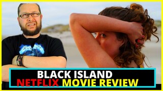 Black Island (2021) Netflix Movie Review - Schwarze Insel - Spoiler Ending Talk at the End