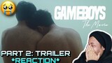 (👬🏽🎮NOT OK🥺💙) REACTION! Gameboys The Movie Trailer @The IdeaFirst Company