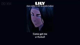 [ THAISUB | SLOWED ] lily - Alan walker k-391 & emelie hollow #lyrics