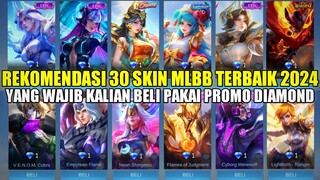 REKOMENDASI 30 SKIN MOBILE LEGENDS KUALITAS TERBAIK 2024 YANG WAJIB KALIAN BELI PAKAI PROMO DIAMOND