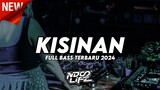 DJ KISINAN TIKTOK TERBARU 2024 FULL BASS (Ndoo Life Remix)