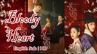 Bloody Heart | Episode 10 | English Sub HD