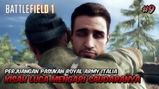 Kisah Luca yang Mencari Saudaranya di MEDAN PERANG! - Battlefield 1 Indonesia #9