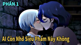 Recaps Anime | Xem Phát Là Lên Đỉnh Luôn Đảm Bảo | Phần Đầu