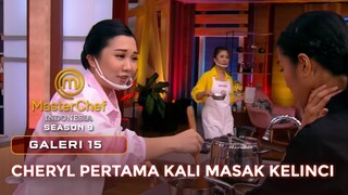 CHERYL PERTAMA KALI MEMASAK KELINCI | GALERI 15 | MASTERCHEF INDONESIA