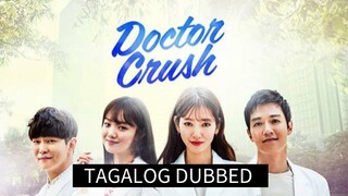 DOCTOR CRUSH 1 TAGALOG