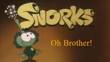 Snorks S4E22 - Oh Brother! (1988)