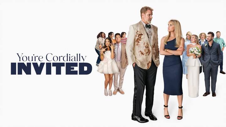 Watch You're Cordially Invited Full Movie 2025 HD