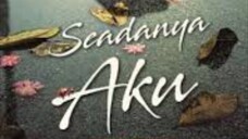 Seadanya aku episode 04
