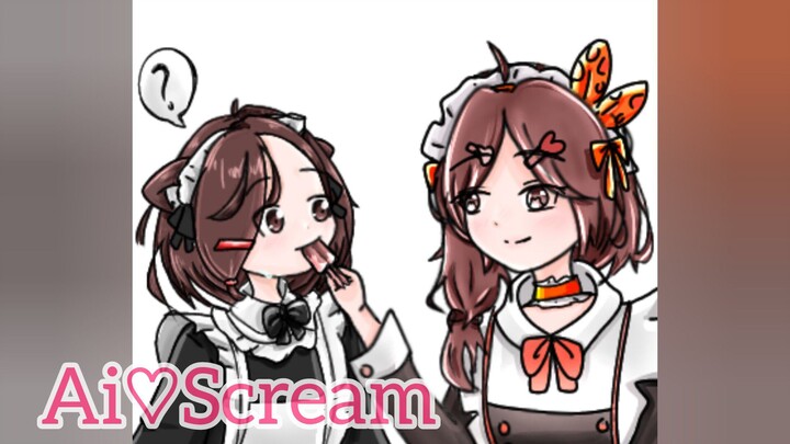 Tania and Mina [ Ai♡Scream ]