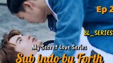 My Secret Love Episode 2