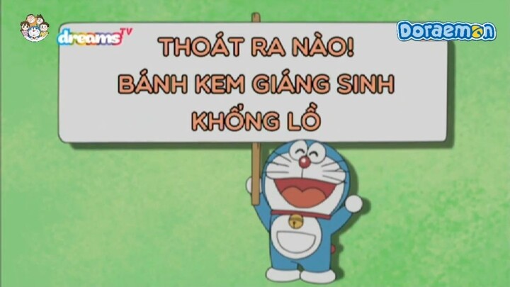 Thoát ra nào! Bánh kem giáng sinh khổng lồ - Hoạt hình Doraemon lồng tiếng
