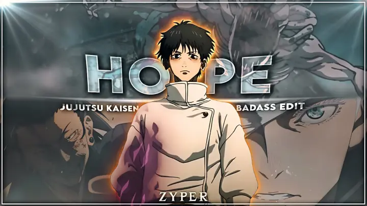 Jujutsu Kaisen - Hope [Edit/AMV]!