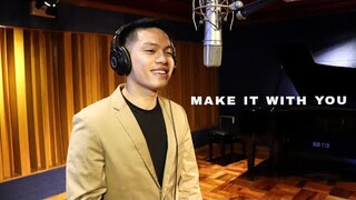 Make It With You - Ben&Ben (JM Bales)