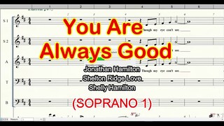 You Are Always Good  Soprano 1