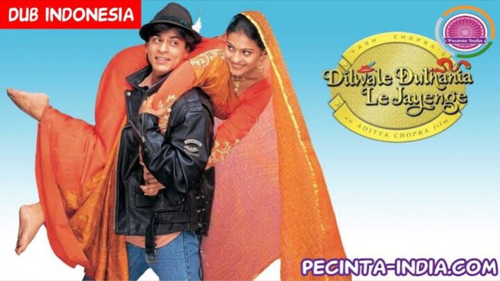 Dilwale dulhania le jayenge dubbing Indonesia
