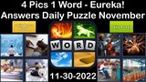 4 Pics 1 Word - Eureka! - 30 November 2022 - Answer Daily Puzzle + Bonus Puzzle