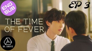 🇰🇷 Time of Fever | HD Episode 3 ~ [English Sub] 2024