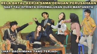 RELA BATAL KERJA SAMA DENGAN PERUSAHAAN, SAAT TAU ISTRINYA DIPERMALUKAN MANTANNYA!! tapi ternyata..