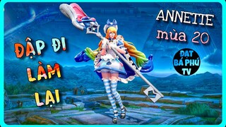 Liên quân Mobile | ANNETTE mùa 20 | NGÂY THƠ VÔ SỐ TỘI❤️