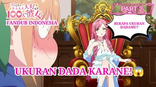 [FANDUB INDONESIA] Ukuran Dada Karane😱- 100 Pacar yang Sungguh Sangat Amat Benar-benar Mencintaimu