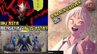 Ibu Asta Mengenal Iblis Asta (Iblis Anti Sihir) | B Black Clover 267