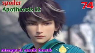 Spoiler Apotheosis S2 Part 74 : Mengusir Nasib Buruk