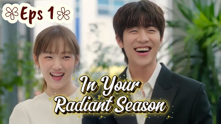 In Your Radiant Season - Eps 1 Pertemuan Seonu Chan dan Song Ha-Ran || Mengulas Drama
