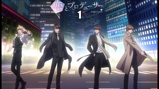 [Vietsub] Tình Yêu Và Nhà Sản Xuất - Tập 1 (Sự Trói Buộc Ban Đầu)