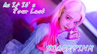 Cover tarian BLACKPINK - As It's Your Last! Gaya seksi Lisa