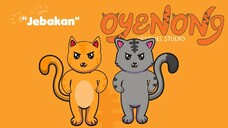 Oyenong Episode 5 jebakan