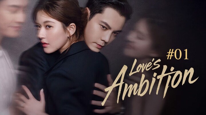 loves-ambition-season-1-episode-1-2025 (sub Indo)