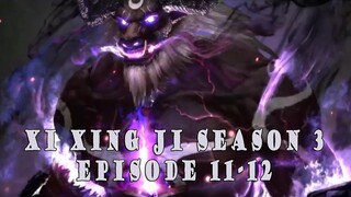 Serangan Siluman Lebah -  Spoiler Film Animasi Xi Xing Ji  Season 3 Episode 11-12