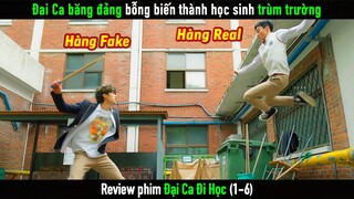 [Review Phim] Đại Ca băng đảng khét tiếng bỗng biến thành học sinh trùm trường